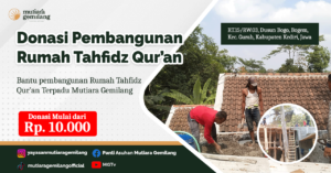 Wakaf Pembangunan Rumah Tahfidz Qur'an Terpadu Mutiara Gemilang
